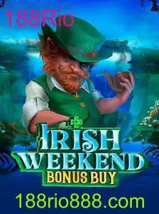 Descubra o Emocionante Mundo de IrishWeekendBonusBuy na 188Rio